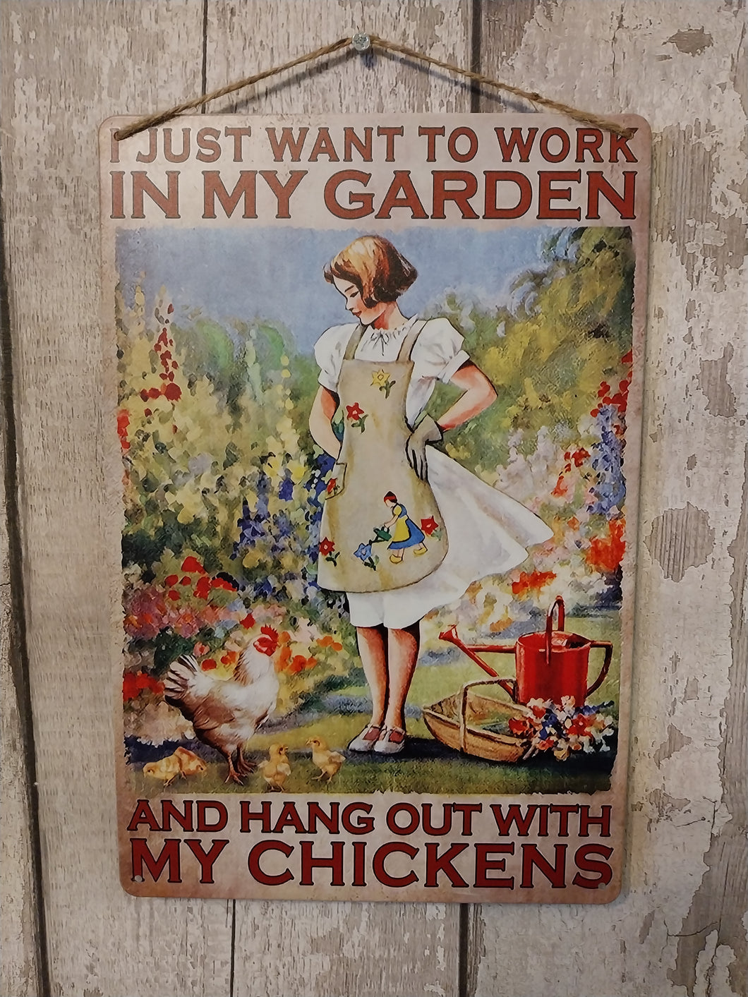 Hang out with my chickens metal garden sign