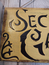 Load image into Gallery viewer, Secret Garden wooden sign
