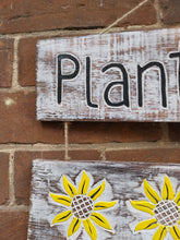 Load image into Gallery viewer, plant Seeds Grow happiness wooden sign
